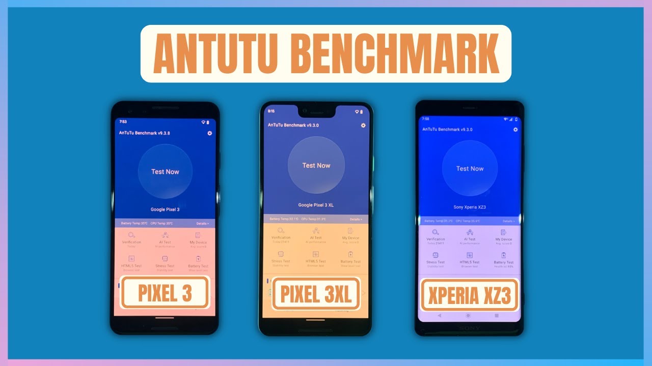 Google Pixel 3 VS 3 XL VS Sony Xperia XZ3 | Antutu Benchmark Test