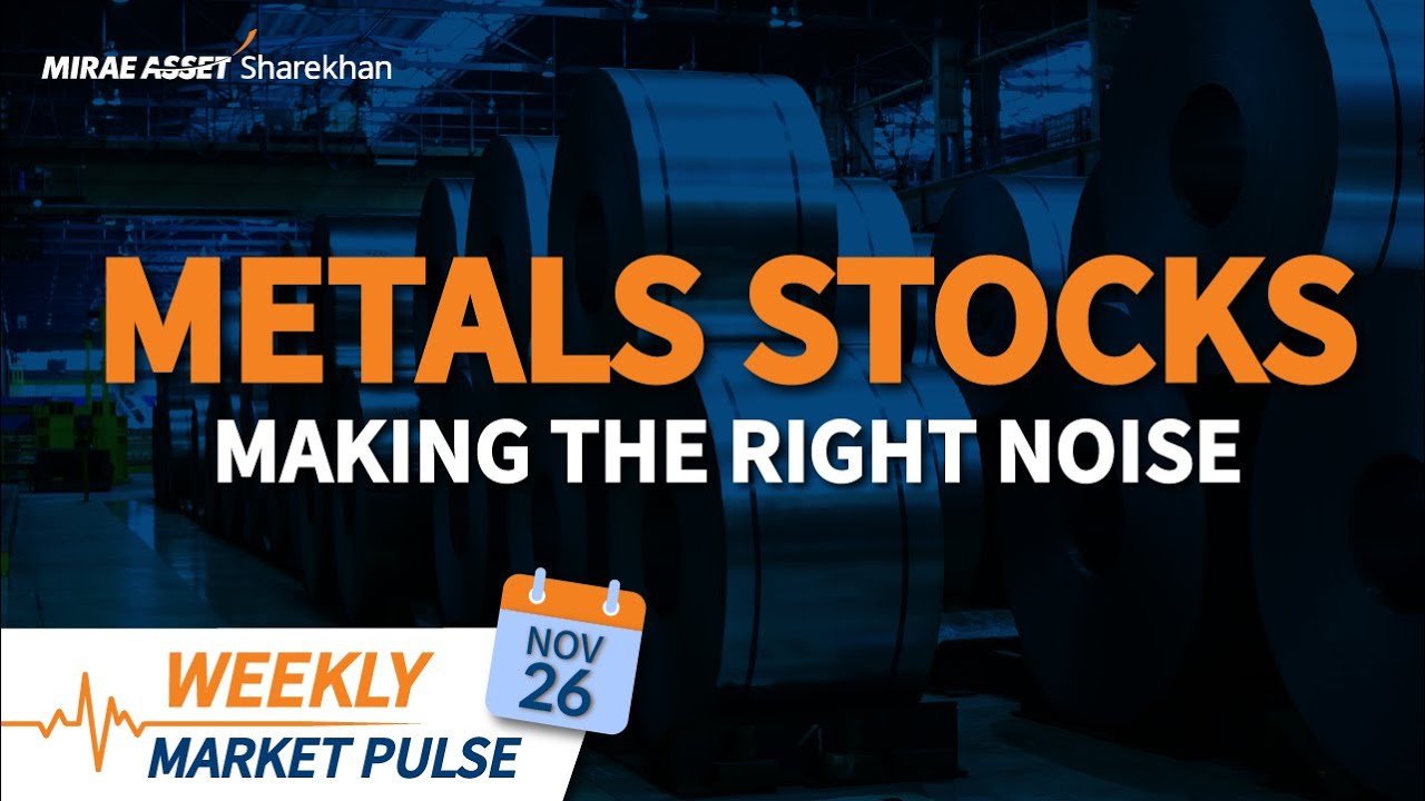 The Weekly Market Pulse by Somil Mehta | 26th Nov