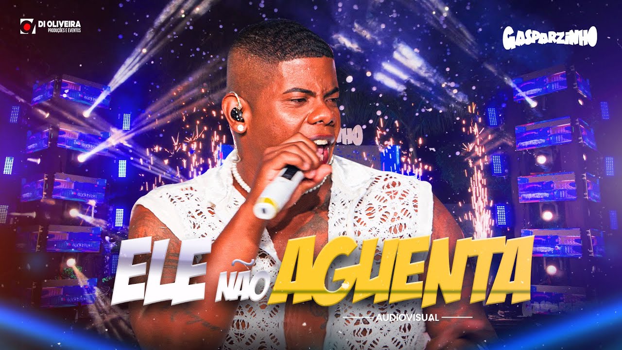 Ele Não Aguenta - Galopadinha - Gasparzinho pra paredão 2025