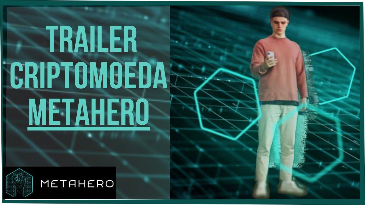 TRAILER CRIPTMOEDA METAHERO SCANNER