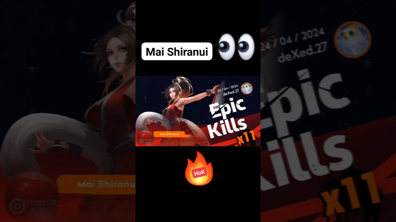 Mai Shiranui Epic Kills!!! #hokglobal #shortvideo #youtubeshorts #youtube #hokpilipinas #hok #Maihok