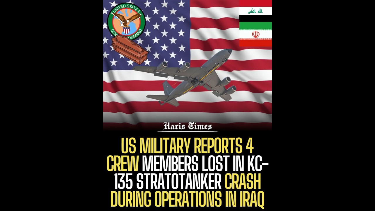 US Military Reports 4 Crew Members Lost in KC-135 Stratotanker Crash During Operations in Iraq