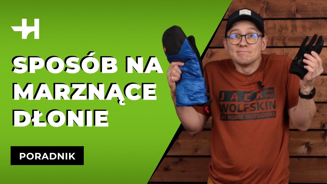 Spos&oacute;b na marznące dłonie w g&oacute;rach &ndash; ciepłe rękawiczki i nie tylko [Horyzont]