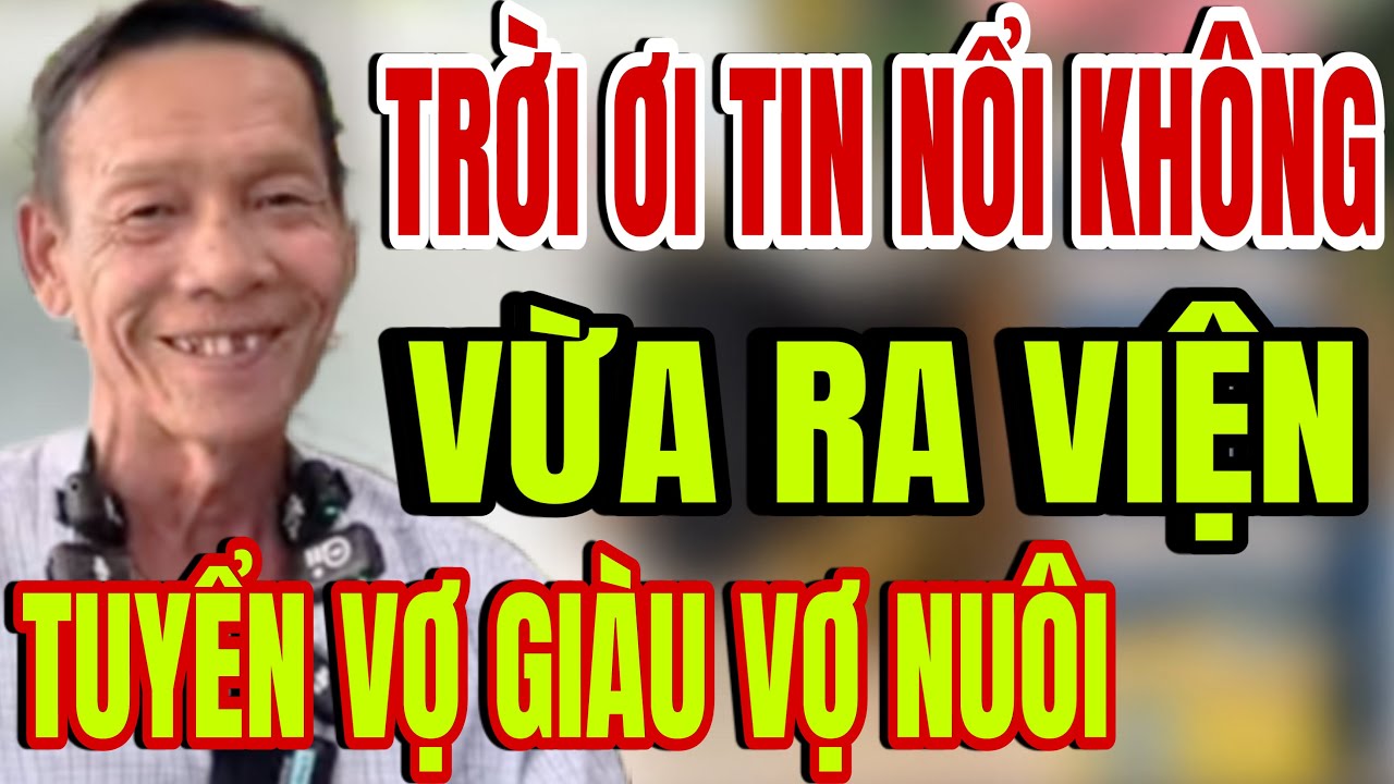 U60 Tuyển Vợ Trẻ giàu Xin ở rể có nhà mới chịu ở Trọ miễn tiếp
