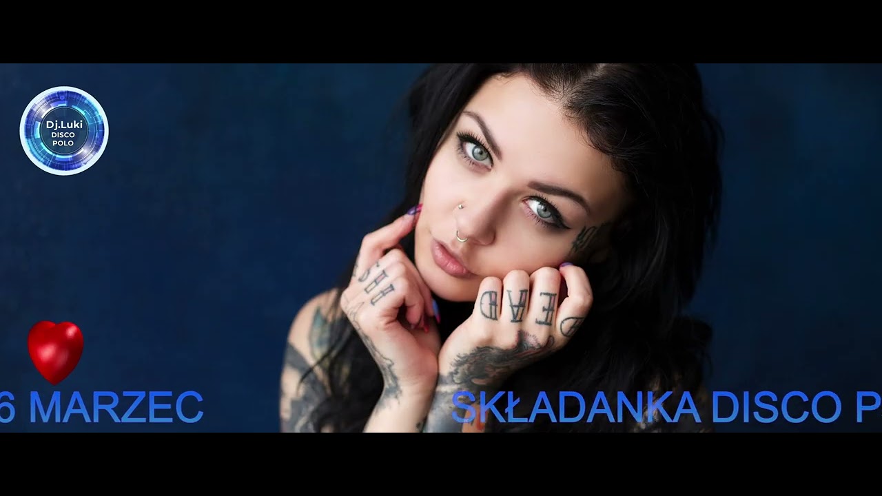 ❤️★SKŁADANKA DISCO POLO MIX Dj Luki 2026 MARZEC★💙