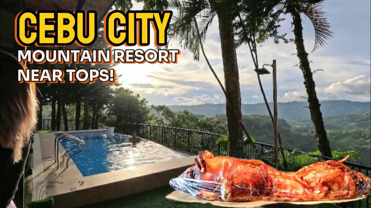 Cebu City: Mountain Resort Day Tour Near TOPS! | Cebu Philippines
