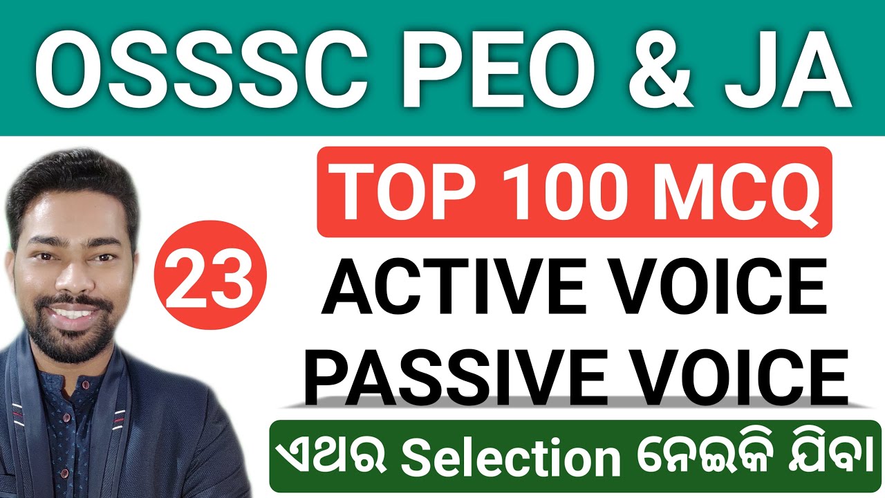Active & Passive Voice || Top 100 MCQ || OSSSC PEO & JA English Class || By Sunil Sir