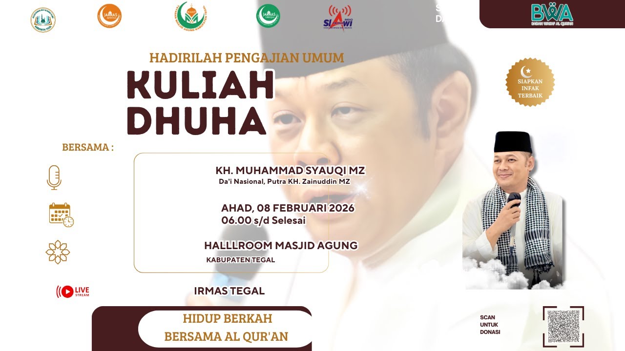 Pengajian Kuliah Dhuha Masjid Agung Kabupaten Tegal  ::  Ahad, 8 Februari 2026 M / 20 Syakban 1447 H