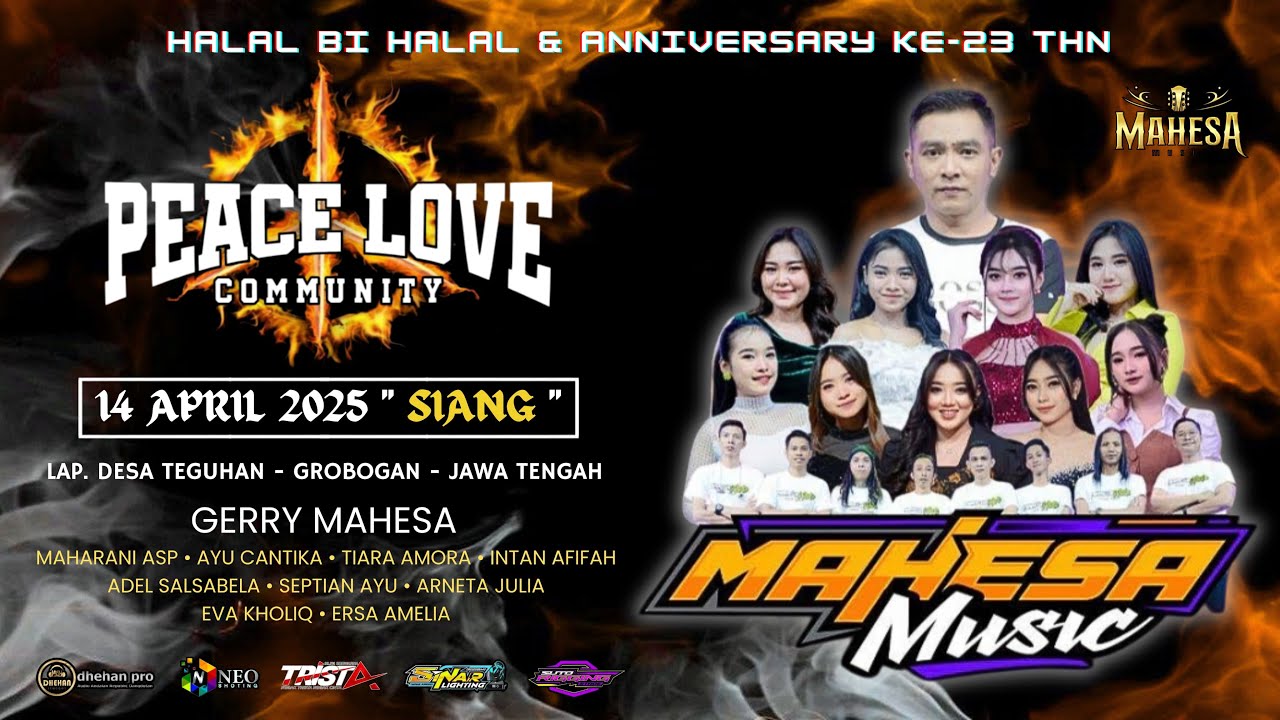 📡LIVE STREAMING || MAHESA MUSIC || HALAL BI HALAL  & ANNIVERSAY KE 23 TH    PEACE LOVE COMMUNITY