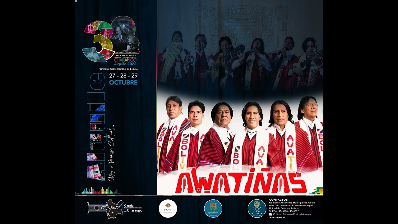 Los Awatiñas en vivo feria y festival nacional e internacional del charango Aiquile 2022