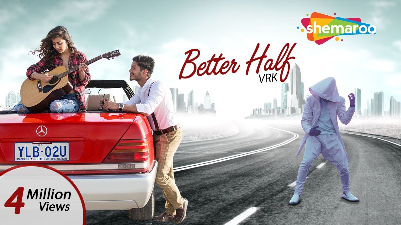 Better Half (Full Song) | VRK | Latest Punjabi Songs 2017 | Punjabi Romantic Songs | Shemaroo