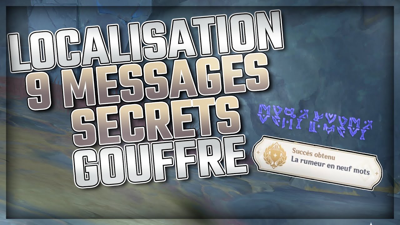La rumeur en neuf mots | LOCALISATION 9 MESSAGES SECRETS | Succès caché GOUFFRE | Genshin Impact
