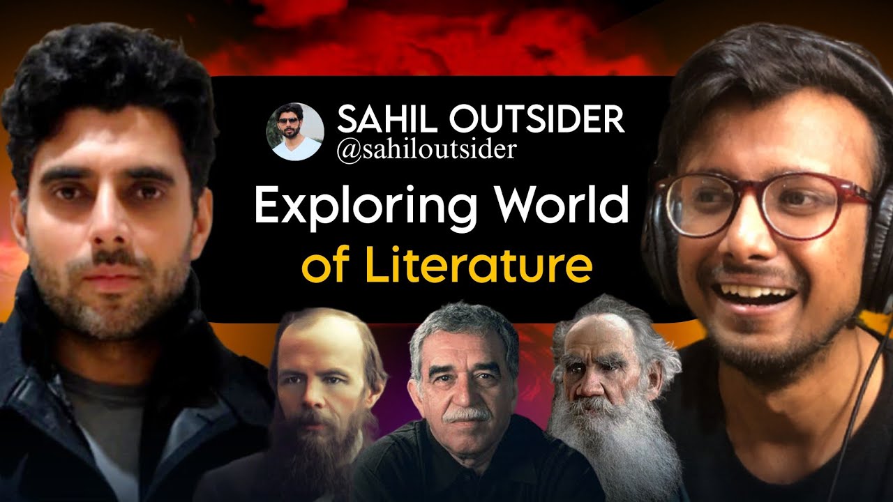 Exploring Dostoevsky,Tolstoy,Marquez & Indian Literature  @SahilOutsider