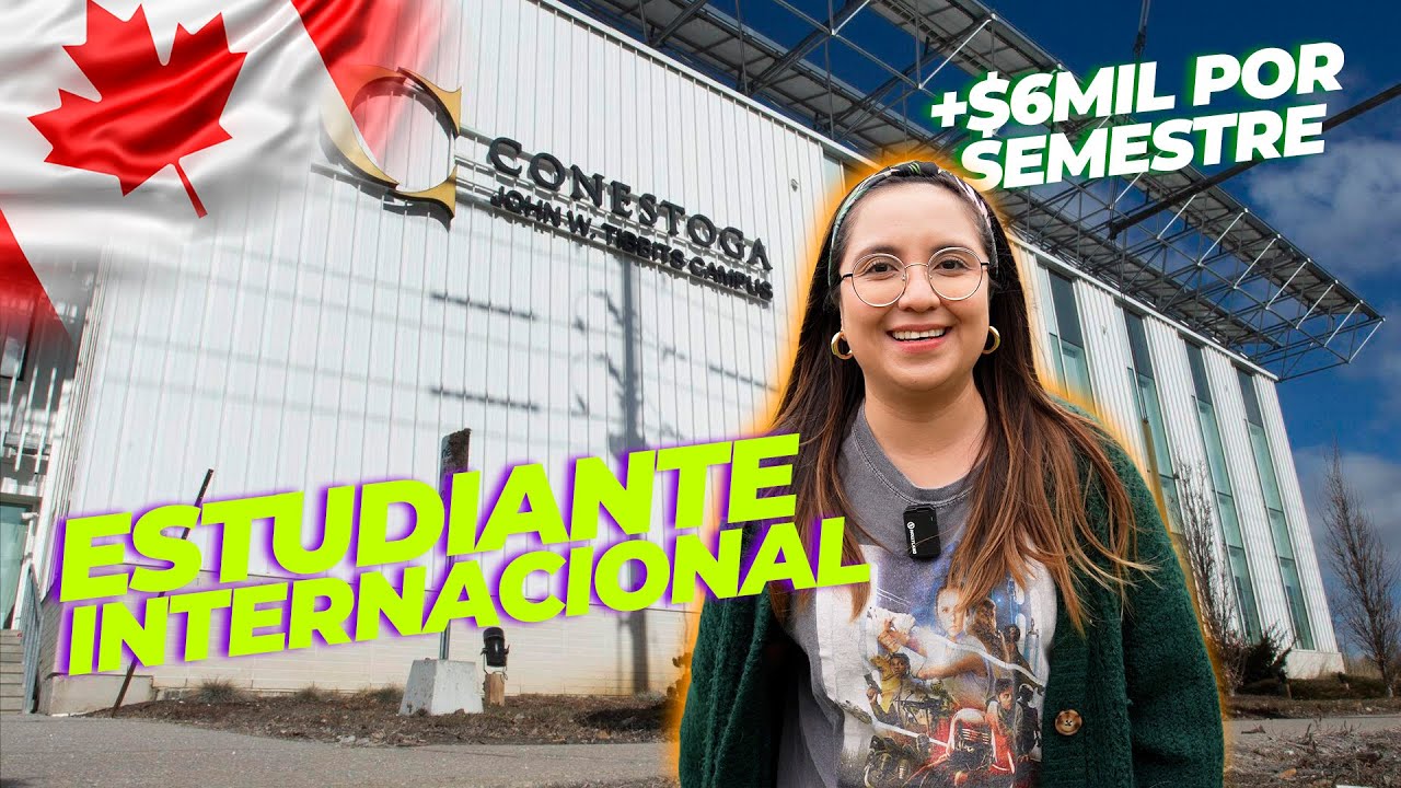 🇨🇦 Así es la VIDA de un ESTUDIANTE INTERNACIONAL en CANADÁ - CONESTOGA COLLEGE