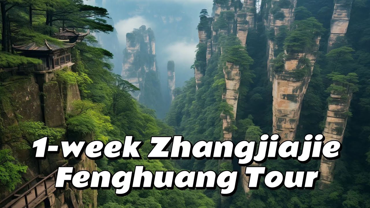 1-week Zhangjiajie-Fenghuang Tour - Travel in China