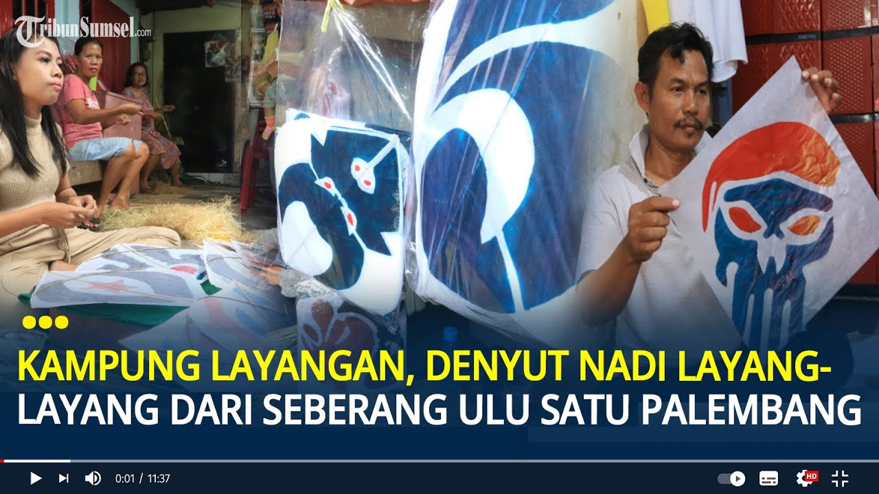 Kampung Layangan, Denyut Nadi Layang-Layang dari Seberang Ulu Satu Palembang