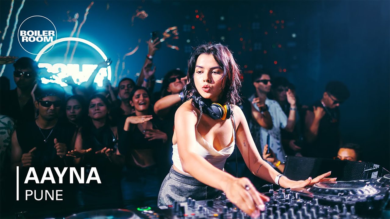 Aayna | Boiler Room: Pune