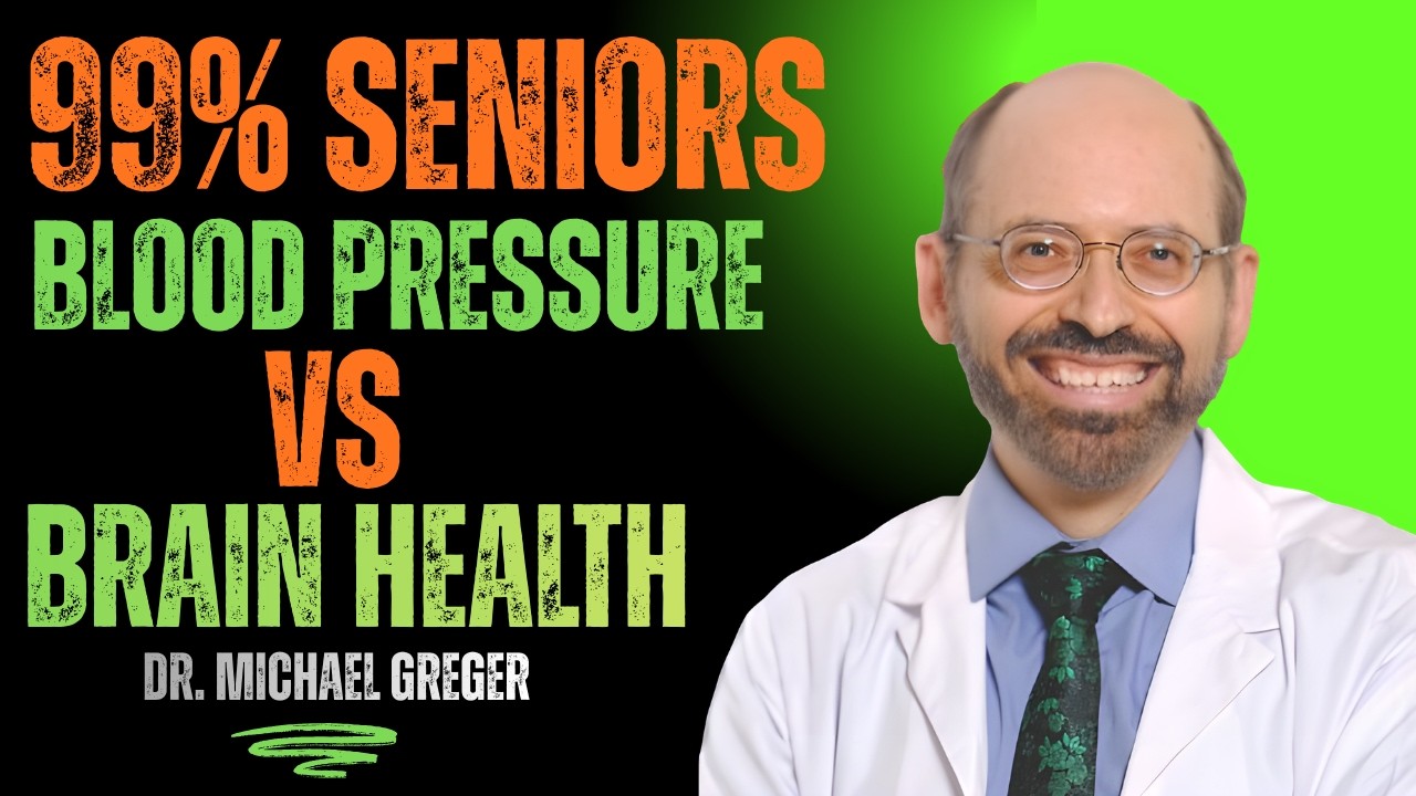 AFTER 40 “Your Blood Pressure and Brain Risk” | DR. MICHAEL GREGER
