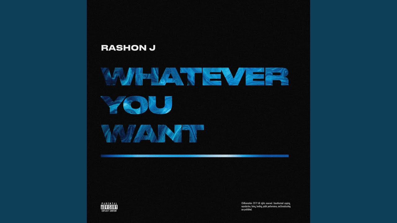 Whatever You Want