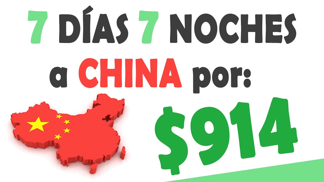 ✈️ Viaja a CHINA por $914 Dolares 💸 | TODO INCLUIDO | Cuanto cuesta viajar a la Feria de Canton