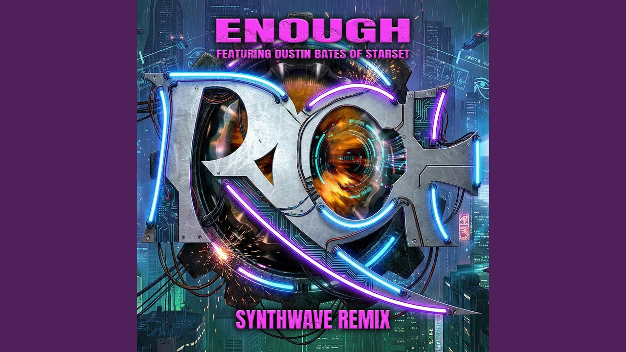 Enough ((Synthwave Remix))