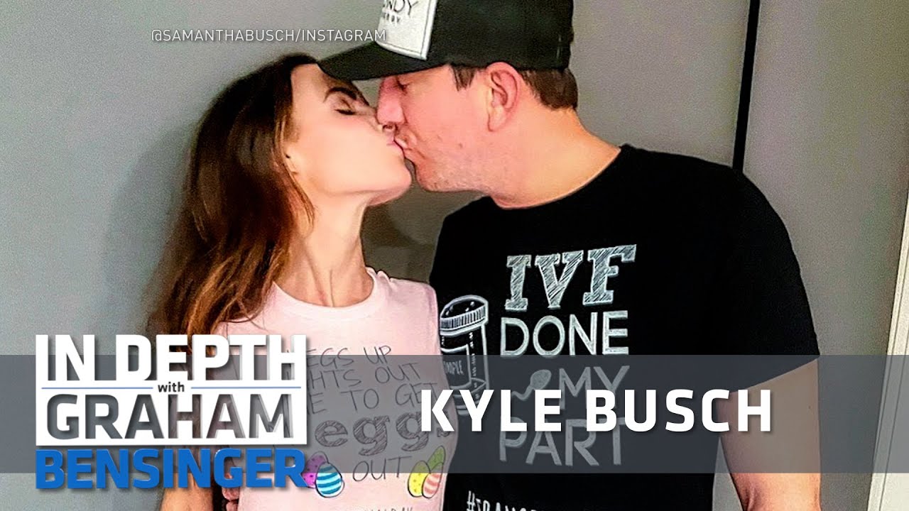 Kyle and Samantha Busch: Miscarriage, counseling and IVF