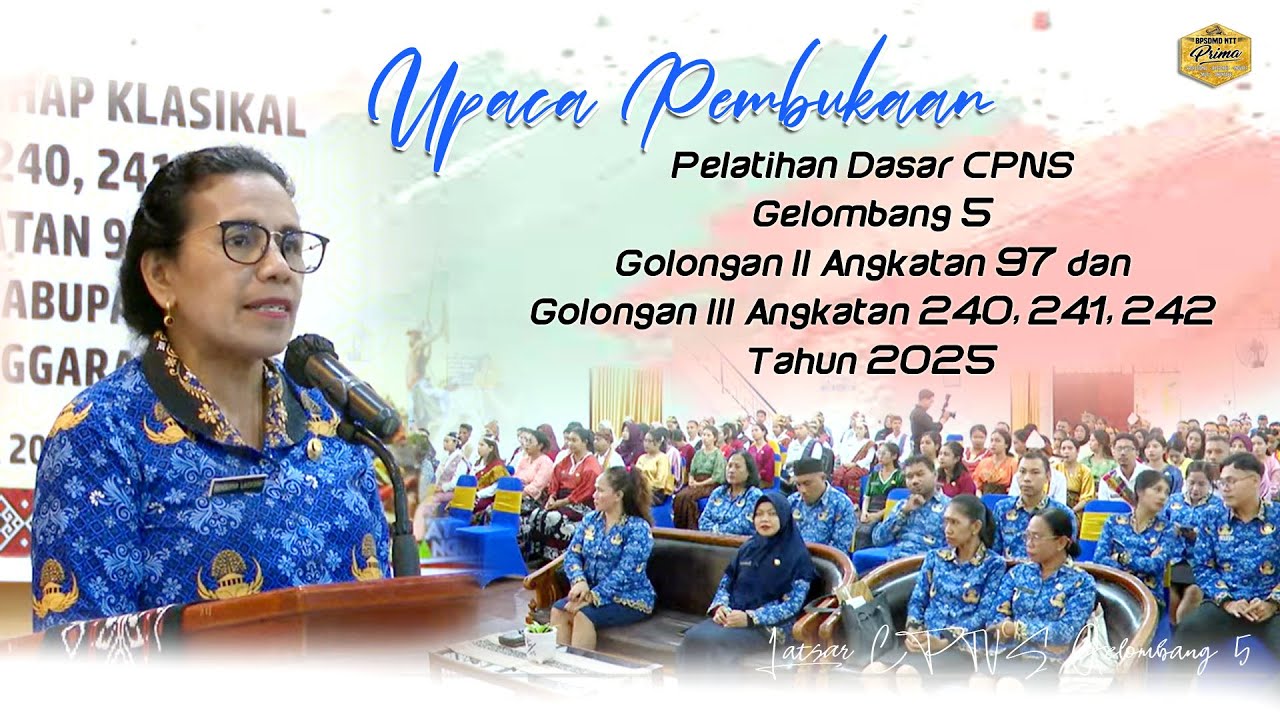 Upacara Pembukaan Latsar CPNS Gelombang 5 Tahun 2025