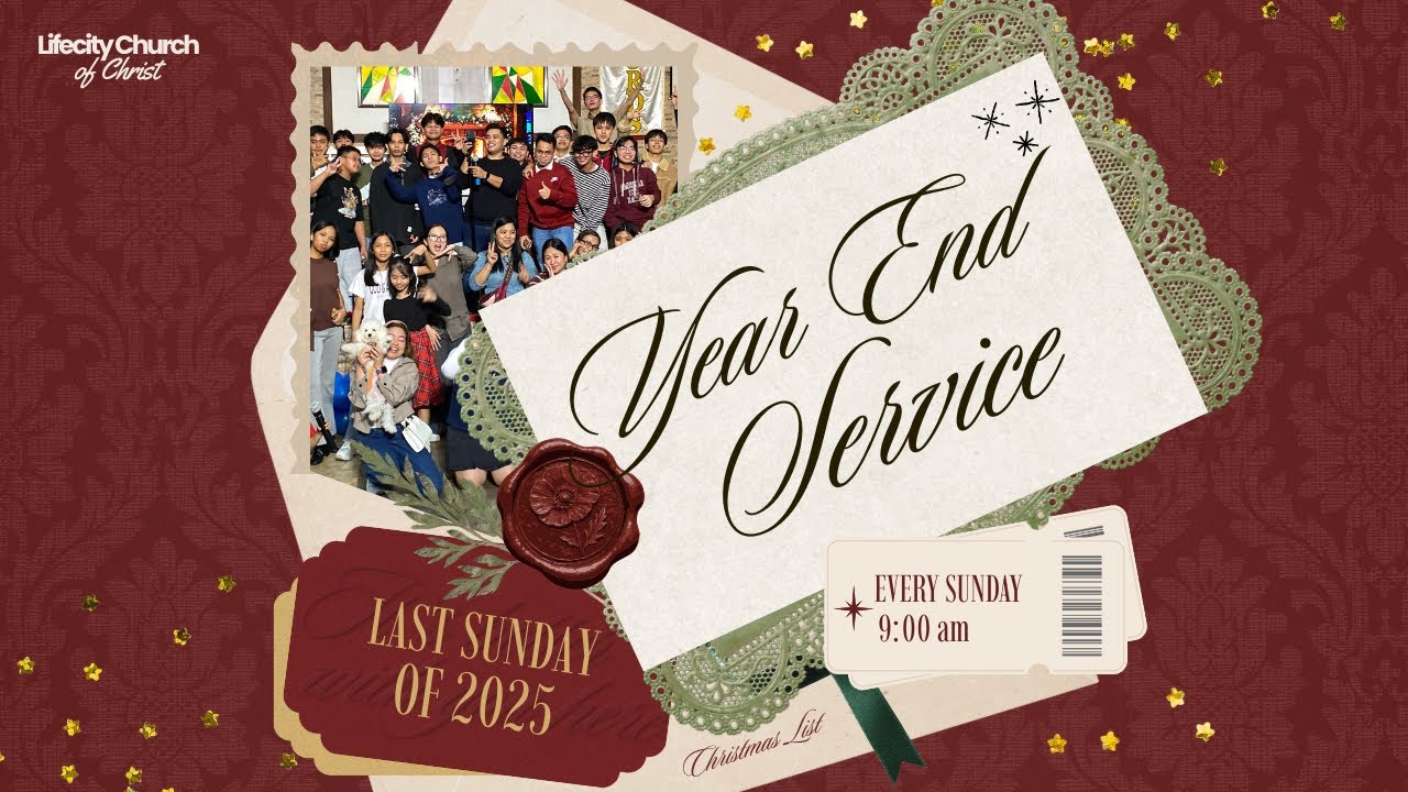 Year End Service | Last Sunday of 2025
