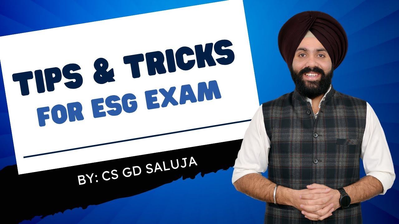 🔥 Last Minute Exam Hacks for ESG 📚 | CS Professional 🚀 | GD Saluja Tips You Need!
