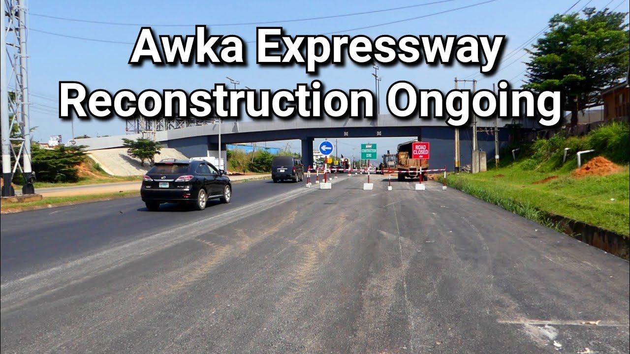Awka Expressway Reconstruction Ongoing 