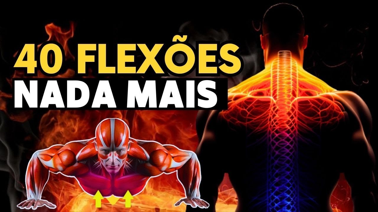 Você só precisa de 40 FLEXÕES por dia para evitar infarto e ter MÚSCULOS de aço.