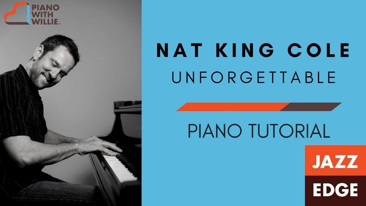 Learn How to Play Nat King Cole's Unforgettable - Fills & Runs Piano Tutorial by JAZZEDGE