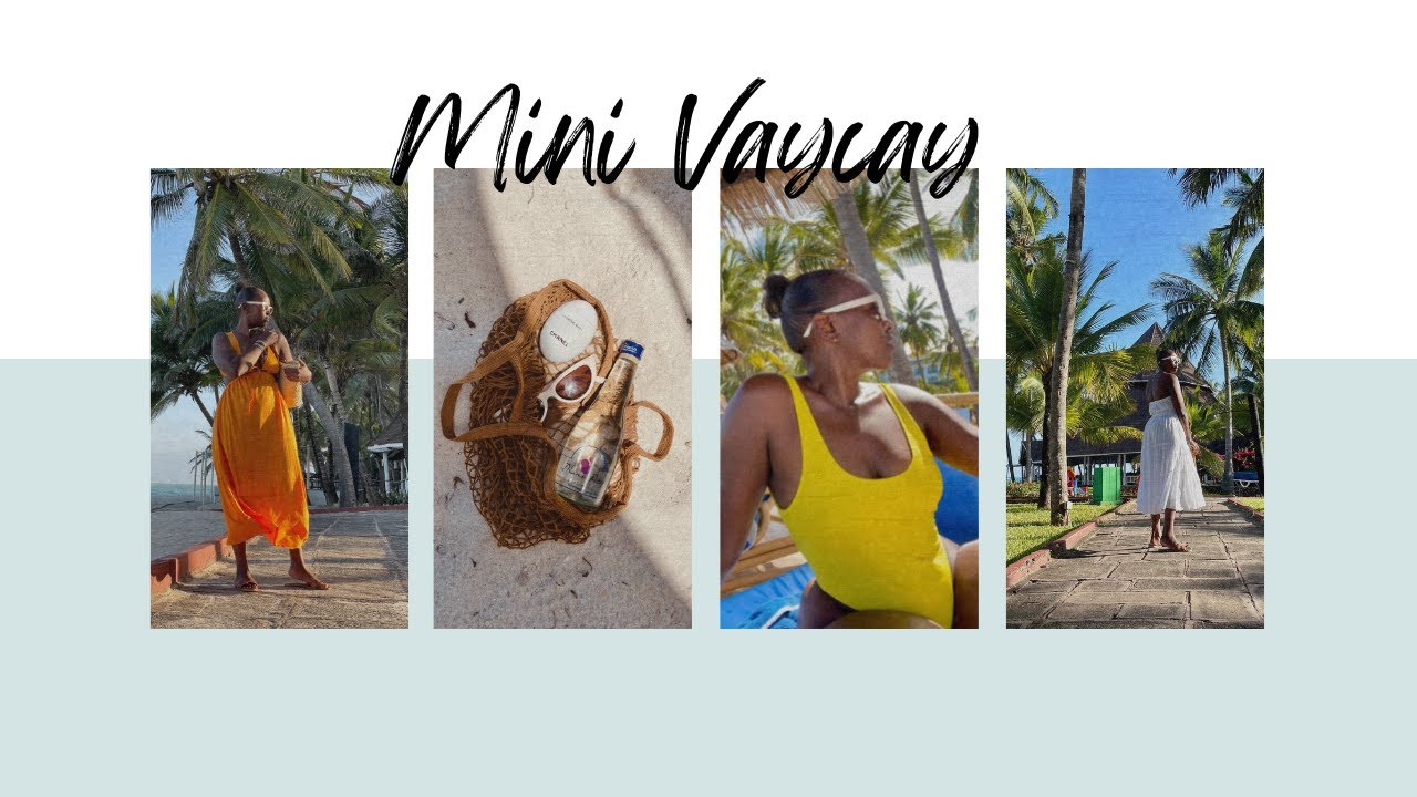 72 HOURS IN DIANI | SUN SEA SLEEP | Nelly
