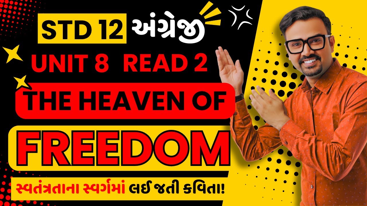 Unit 8 Read 2 The Heaven of Freedom | Std 12 | English (SL) | Bookworm English Academy