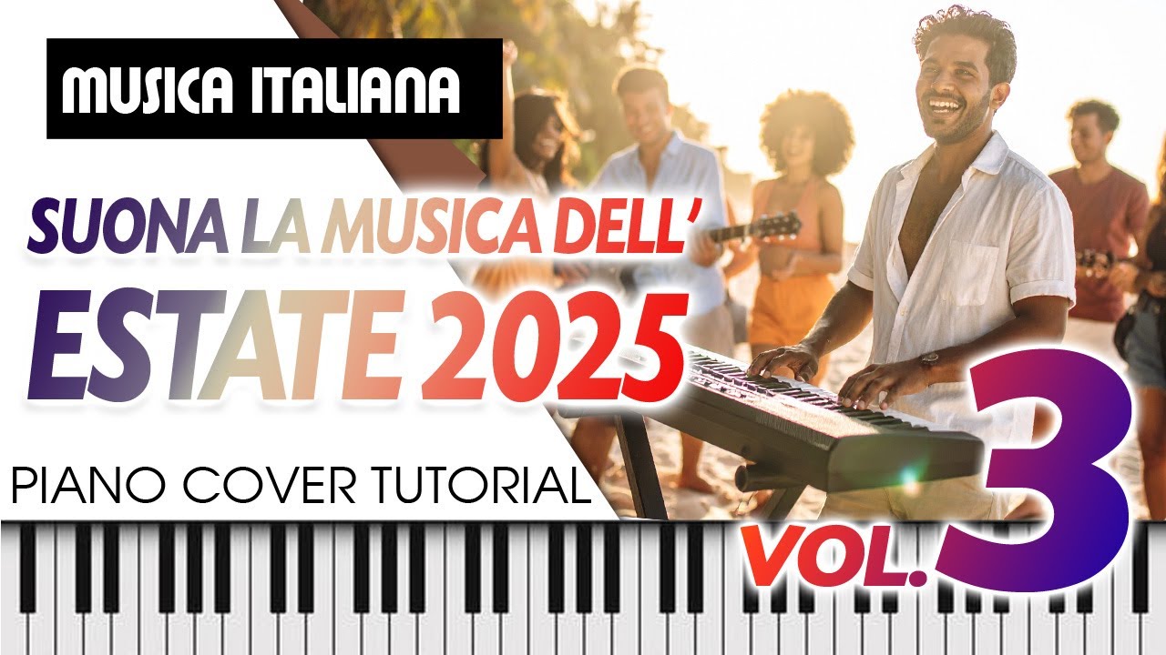 Come suonare i TORMENTONI ESTIVI 2025 🎵 | PIANO TUTORIAL FACILE canzoni estate 2025 ☀️ VOL. 3