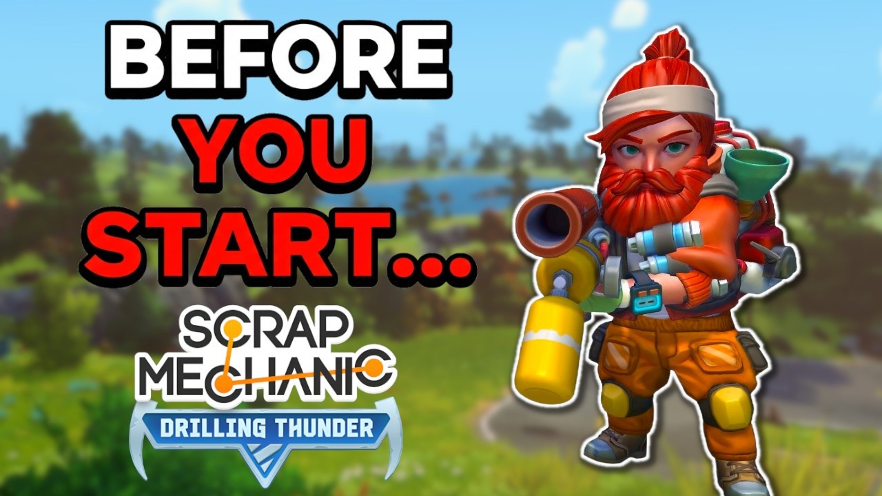 ПРЕЖДЕ ЧЕМ НАЧАТЬ... Посмотрите это (Scrap Mechanic: советы по бурению)