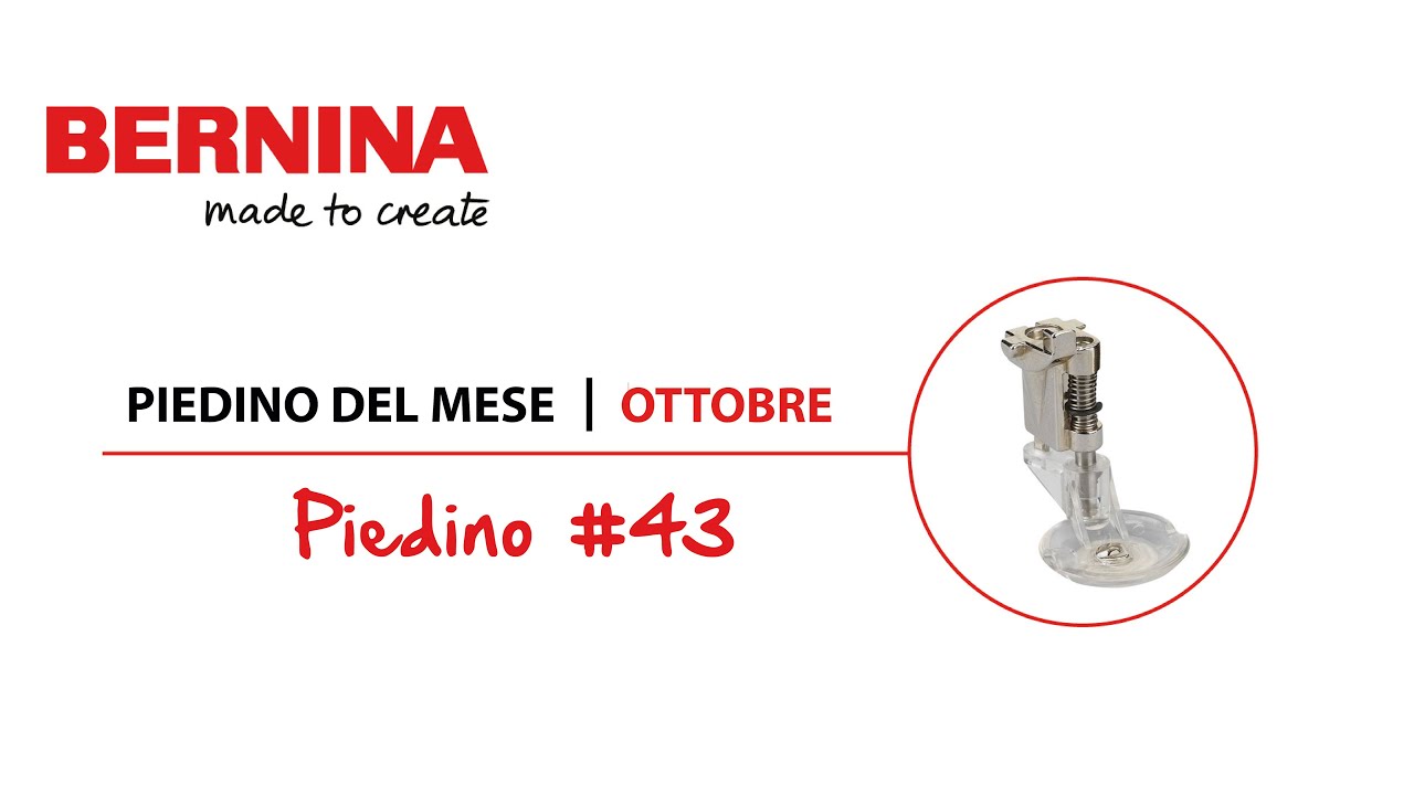 Offerta Ottobre | Piedino #43 per applicazione cordoncini a macchina