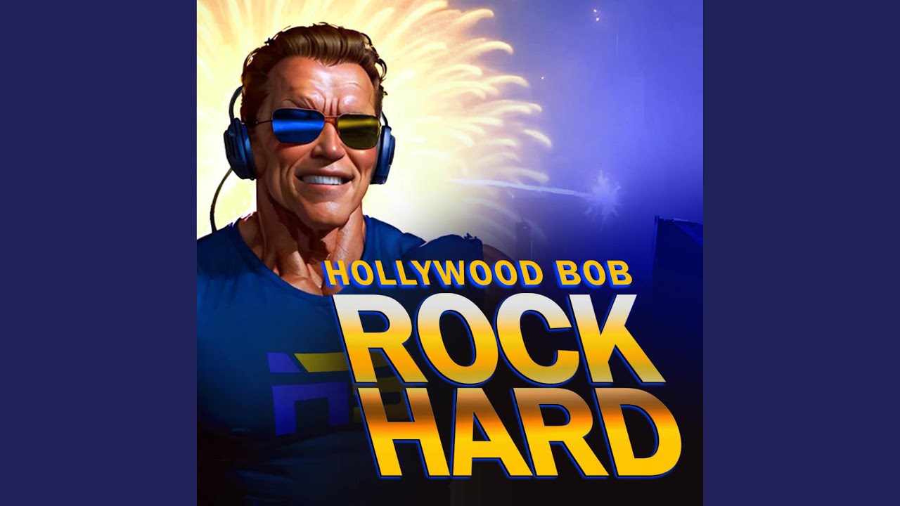 Rock Hard (feat. Hollywood Bob)