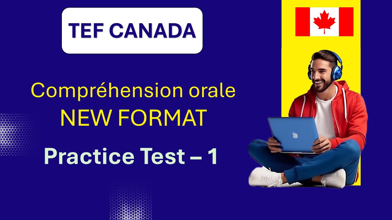 TEF Canada Exam - Listening Test | Compréhension orale | NEW FORMAT 2024 | Practice Test 1