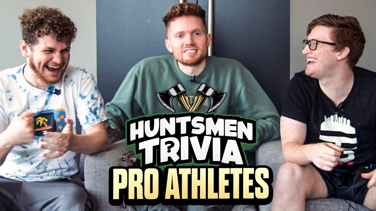DO THE HUNTSMEN KNOW PRO ATHLETES? | HUNTSMEN TRIVIA