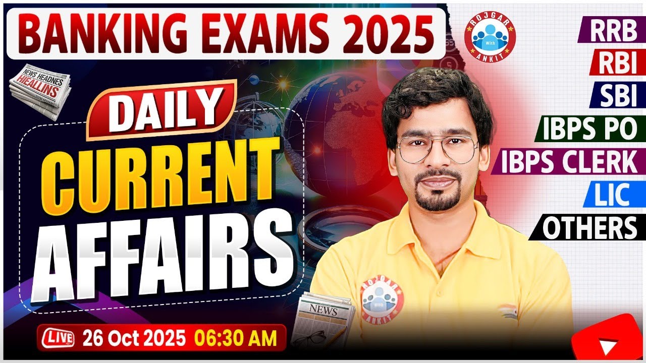 Current Affairs Today | 26 October Current Affairs 2025 for Bank Exams | Daily Current Affairs 2025