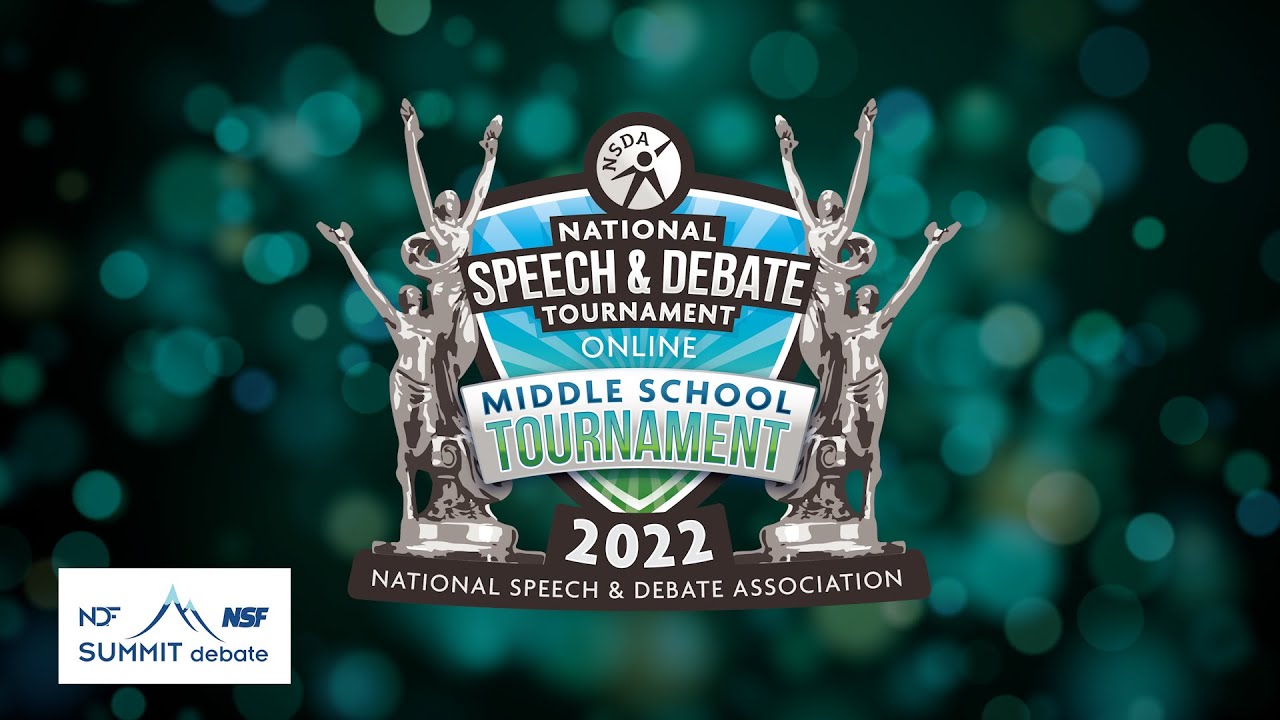 Public Forum Debate Finals - 2022 MIddle School National Speech & Debate Tournament