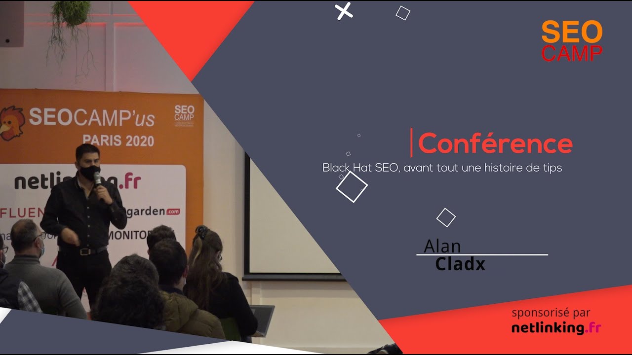 Black Hat SEO, sdıʇ ǝp ǝɹıoʇsıɥ ǝun ʇnoʇ ʇuɐʌɐ - Alan Cladx - SEO camp'us Paris 2020