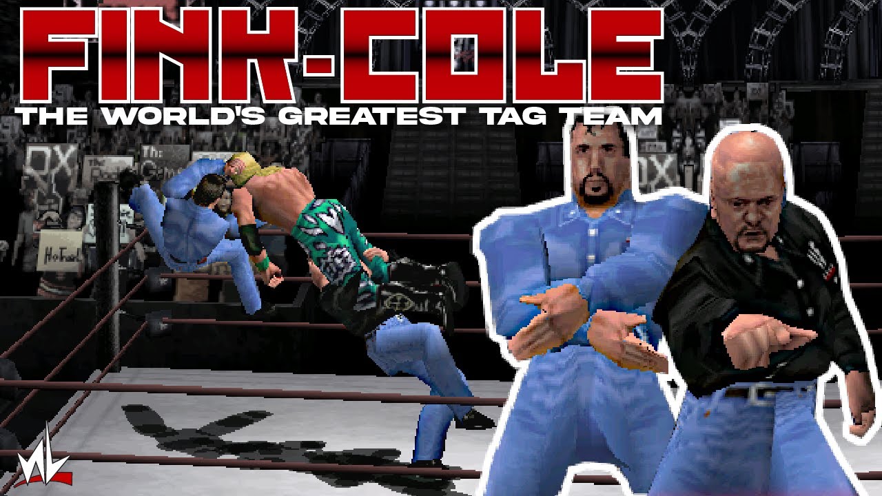 FINK-COLE: The World's Greatest Tag Team (WWF No Mercy highlights)