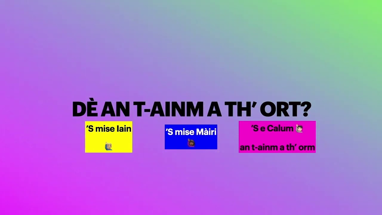 Scottish Gaelic Immersion Video - Conversation on personal info and learning