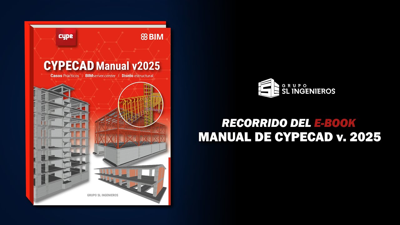 🚀 ¡Explora el Manual de CYPECAD v2025!