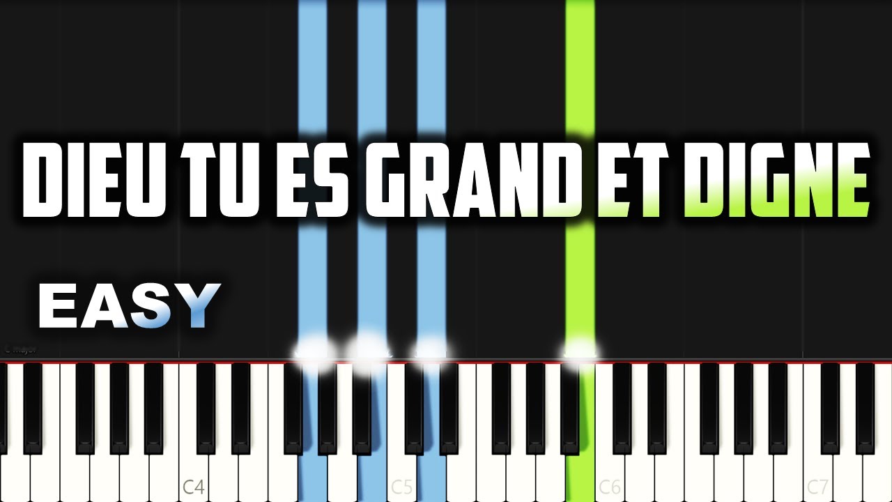 Dieu Tu Es Grand Et Digne | EASY PIANO TUTORIAL BY Extreme Midi