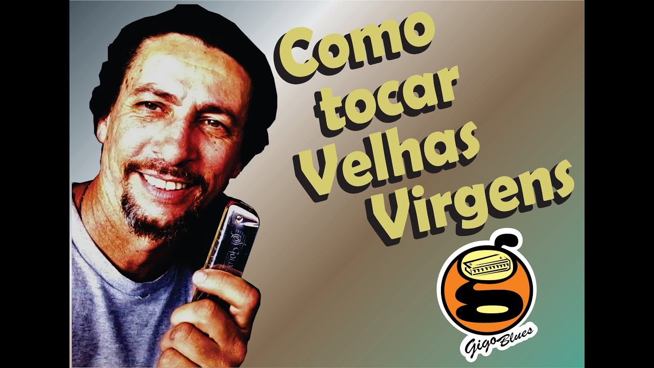 iniciante -  Como tocar Velhas Virgens  | Harmônica - [ Gaita de boca]