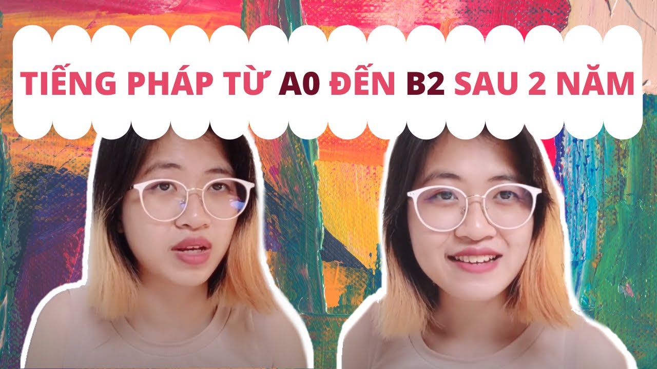 học tiếng pháp | CÁCH MÌNH ĐẠT TRÌNH ĐỘ NÂNG CAO TIẾNG PHÁP CHỈ SAU 2 NĂM | học cùng cà rốt