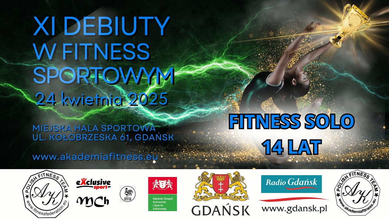 XI Debiuty w Fitness Sportowym 2025 Gdańsk - SOLO 14 LAT - PFFS